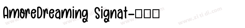 AmoreDreaming Signat字体转换